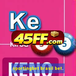 sportingbet brasil bet.